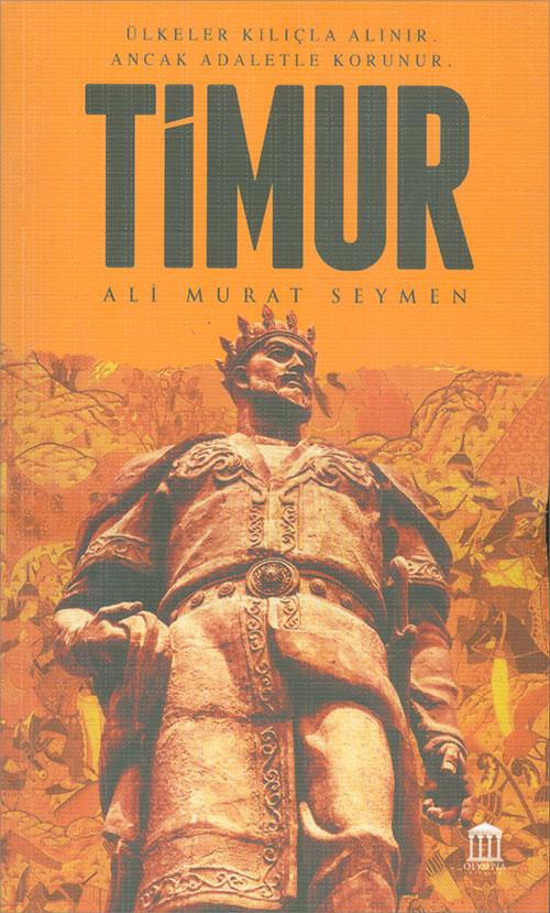 Timur - Ali Murat Seymen - Olympia Yayınları