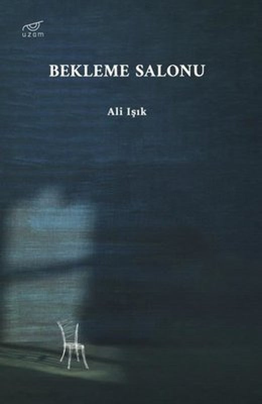 Bekleme Salonu | Uzam Yayınları