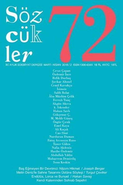 Sözcükler Dergisi Sayı: 72 Mart - Nisan 2018 | Sözcükler Yayınları (Ciltsiz)