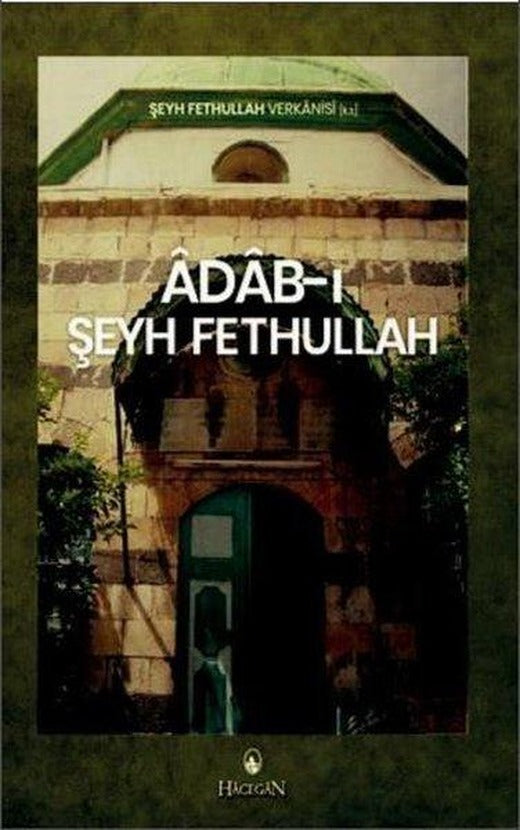 Adab-ı Şeyh Fethullah | Hacegan Yayıncılık (İnce Kapak)