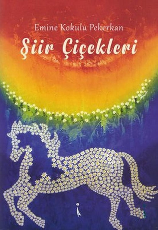 Şiir Çiçekleri | İkinci Adam Yayınları