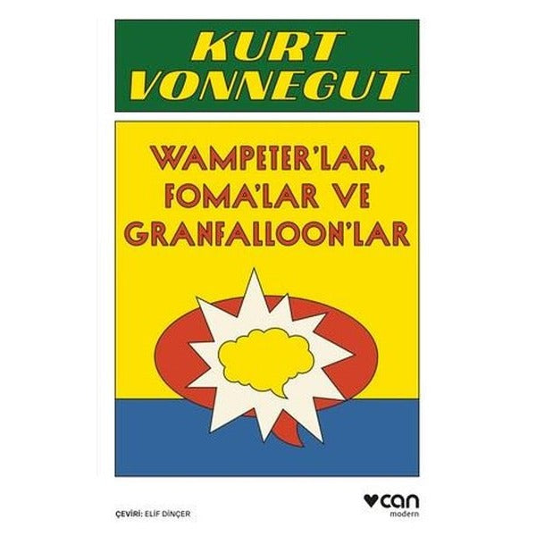 Vampeter'lar Foma'lar ve Granfalloon'lar | Can Yayınları (İnce Kapak)