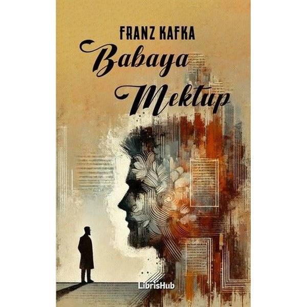 Babaya Mektup | Librishub Yayınları (İnce Kapak )