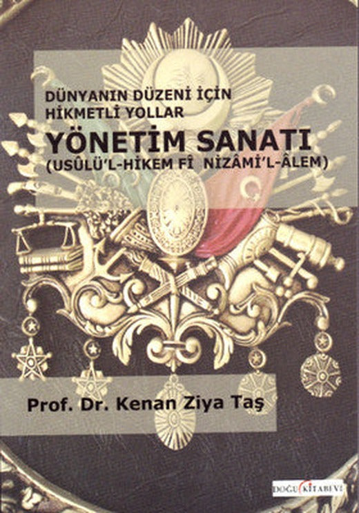 Osmanlı Yönetim Sanatı | Doğu Kitabevi