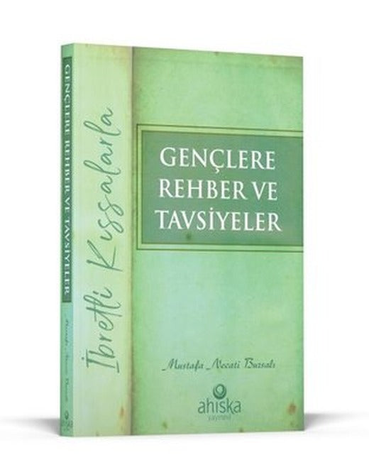 Gençlere Rehber ve Tavsiyeler | Ahıska Yayınevi (İnce Kapak)