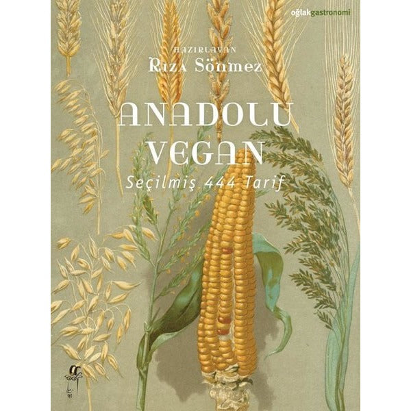 Anadolu Vegan - Seçilmiş 444 Tarif |Oğlak Yayıncılık (İnce Kapak)