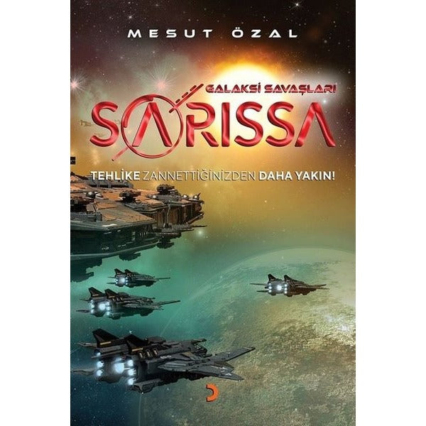 Sarissa - Galaksi Savaşları | Cinius (İnce Kapak)