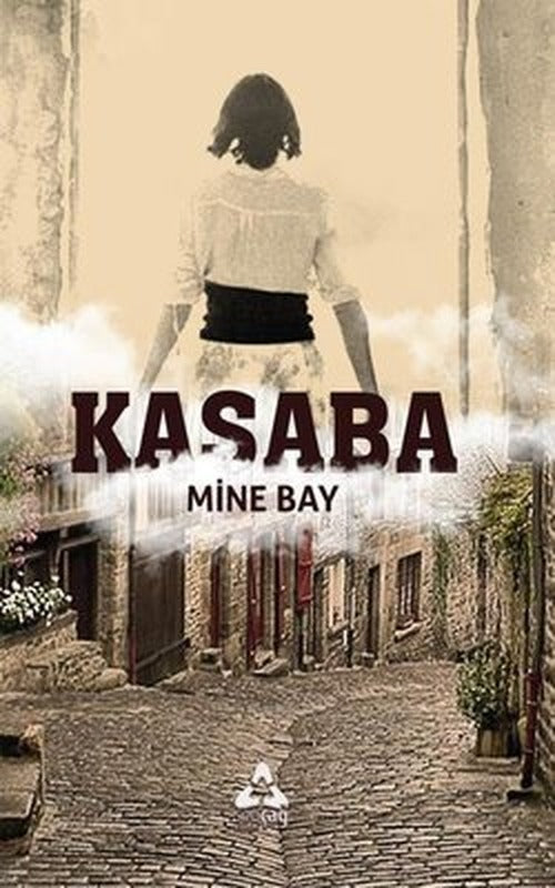 Kasaba | Sonçağ Yayınları (İnce Kapak)