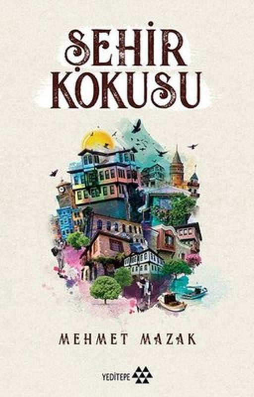 Şehir Kokusu | Yeditepe Yayınevi