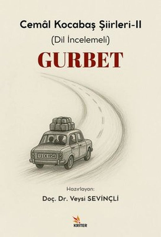 Gurbet - Cemal Kocabaş Şiirleri 2 (Dil İncelemeli) | Kriter (İnce Kapak)
