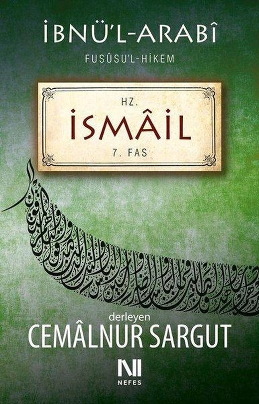 Hz. İsmail  Fususul-hikem 7. Fas | Nefes Yayıncılık (e-Kitap)