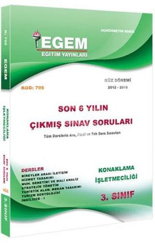 3. Sınıf 5. Yarıyıl Konaklama İşletmeciliği Güz Dönemi Çıkmış Sınav Soruları (Kod 705)