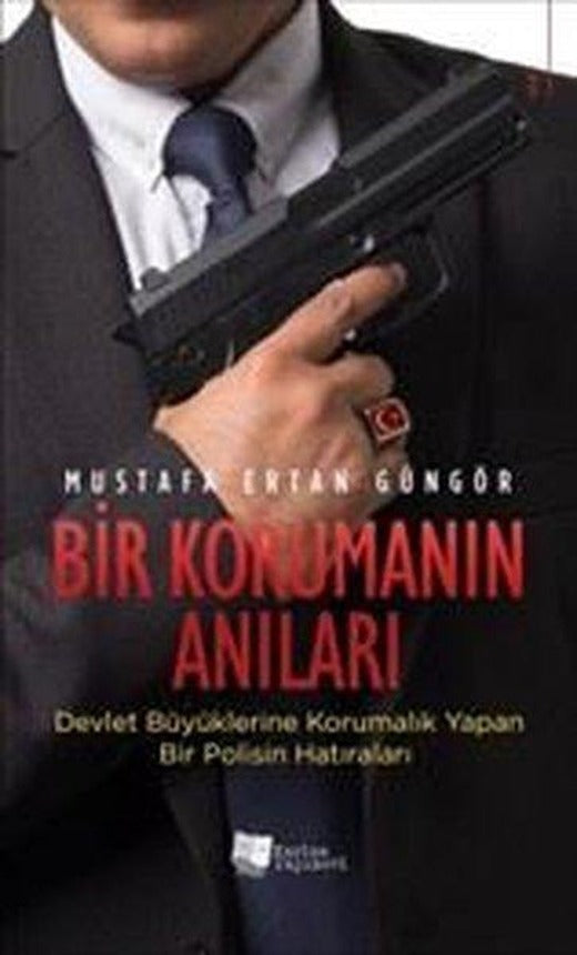 Bir Korumanın Anıları | Karina Yayınevi (İnce Kapak)