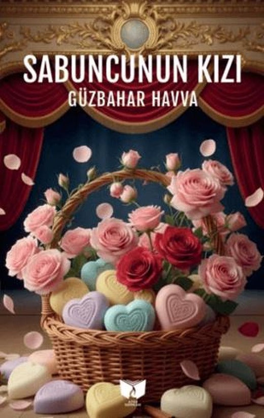 Sabuncunun Kızı | Ateş Yayınları (Ciltsiz)