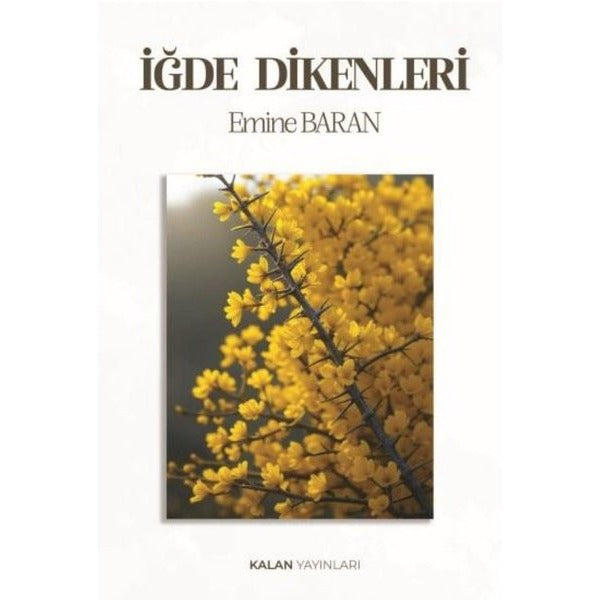 İğde Dikenleri
