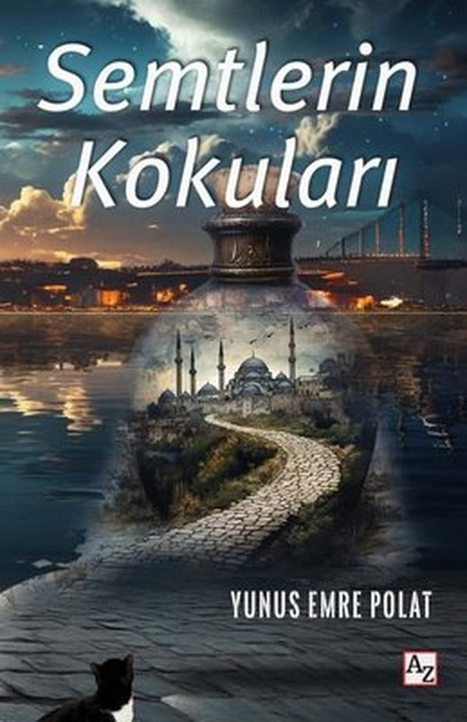 Semtlerin Kokuları | Az Kitap (İnce Kapak )