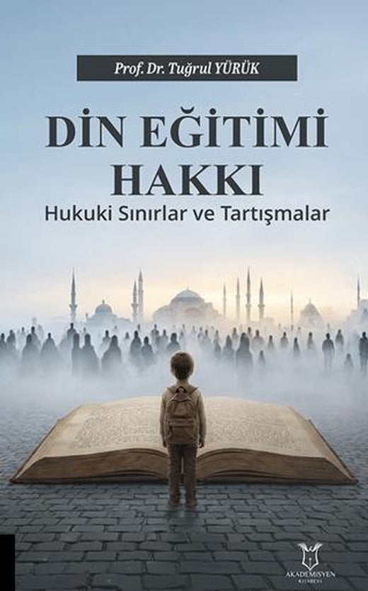 Din Eğitimi Hakkı | Akademisyen Kitabevi (Ciltsiz)