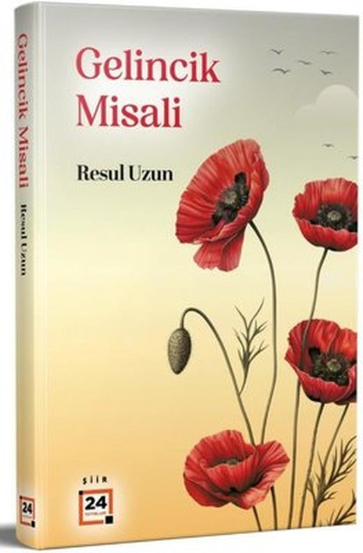 Gelincik Misali | 24 Yayınları (İnce Kapak)