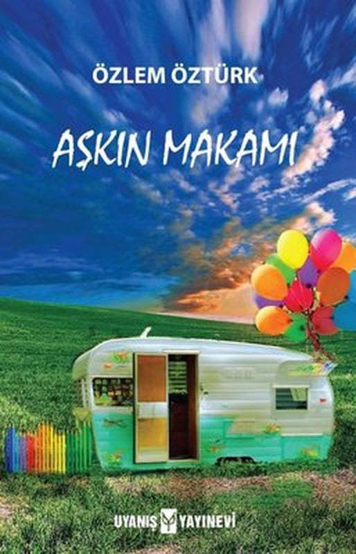 Aşkın Makamı | Uyanış Yayınevi