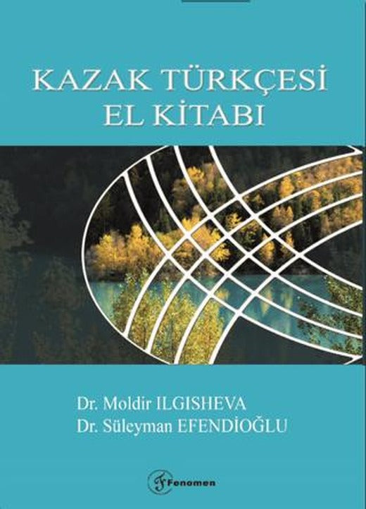 Kazak Türkçesi El Kitabı | Fenomen Yayıncılık (Ciltsiz)