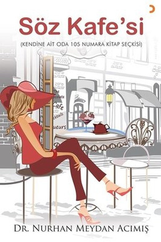 Söz Kafe'si - Kendine Ait Oda 105 Numara Kitap Seçkisi | Cinius