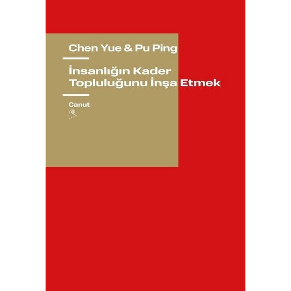 İnsanlığın Kader Topluluğunu İnşa Etmek