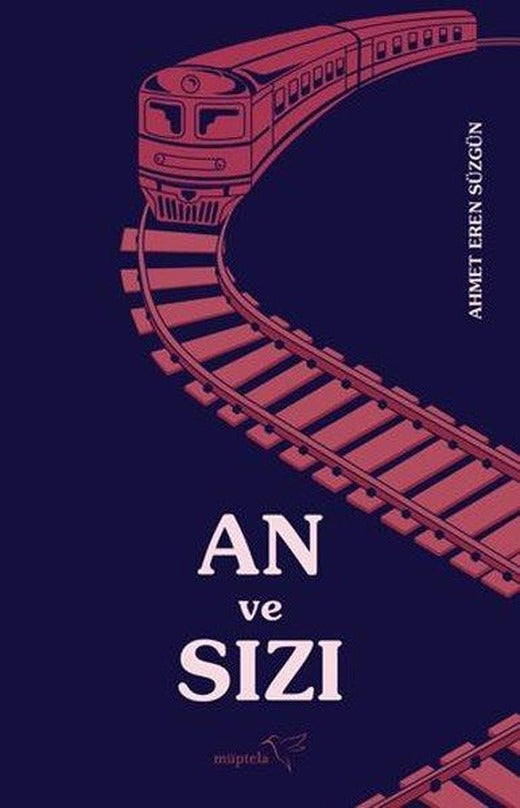 An ve Sızı | Müptela Yayınları (İnce Kapak)