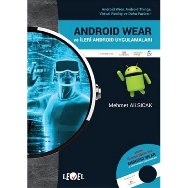 Android Wear ve İleri Android Uygulamaları | Level (İnce Kapak)