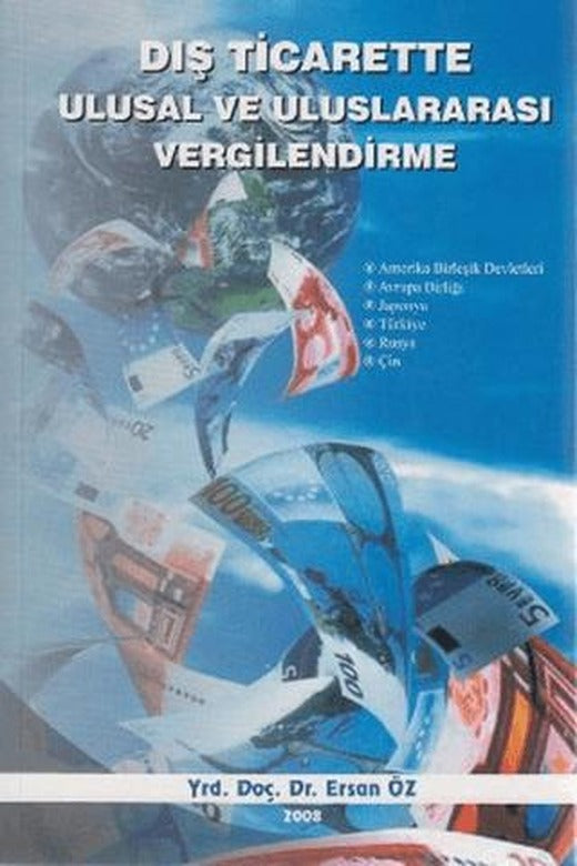 Dış Ticarette Ulusal ve Uluslararası Vergilendirme | Adana Nobel Kitabevi (Ciltsiz)