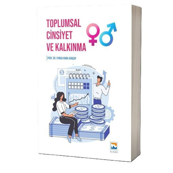 Toplumsal Cinsiyet ve Kalkınma | Nisan Kitabevi Yayınları (İnce Kapak)