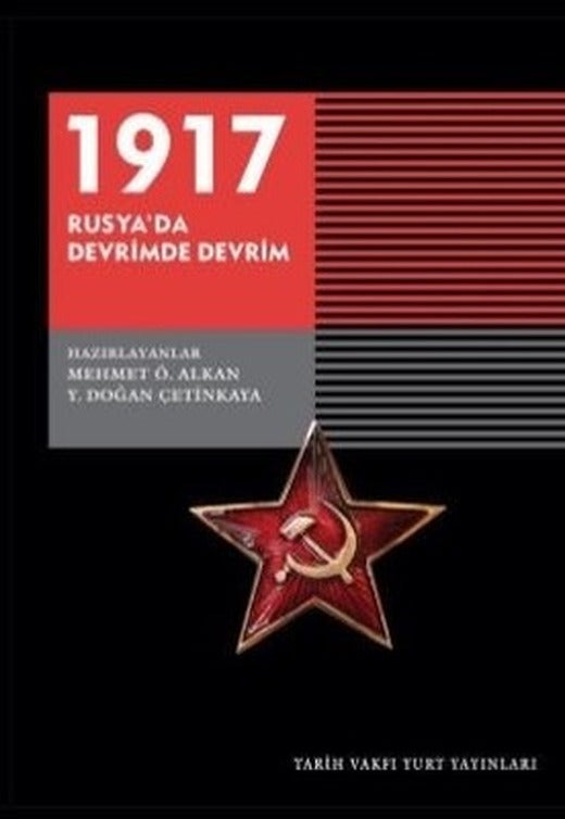 1917 Rusya'da Devrimde Devrim | Tarih Vakfı Yurt Yayınları