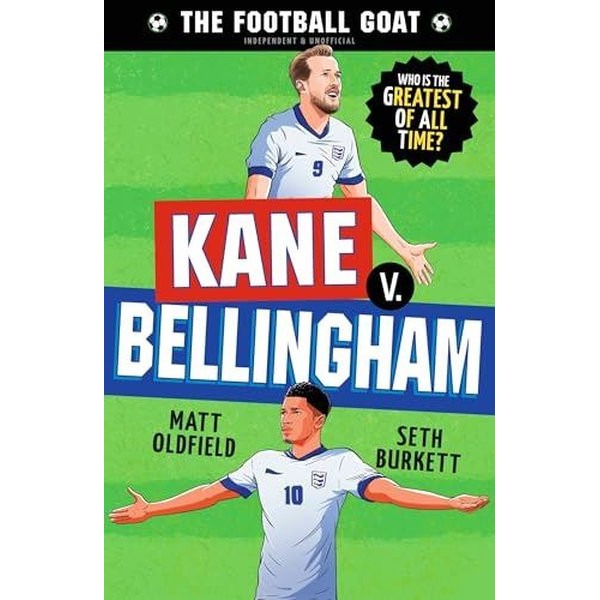 The Football GOAT: Kane v. Bellingham | Walker Books (İnce Kapak)