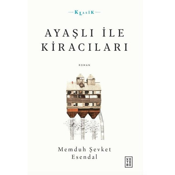 Ayaşlı İle Kiracıları | Ketebe Yayınları