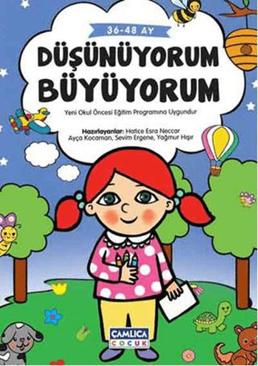 Düşünüyorum Büyüyorum | Çamlıca Çocuk Yayınları (Ciltsiz)