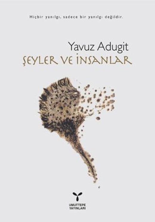 Şeyler ve İnsanlar | Umuttepe Yayınları (Ciltsiz)