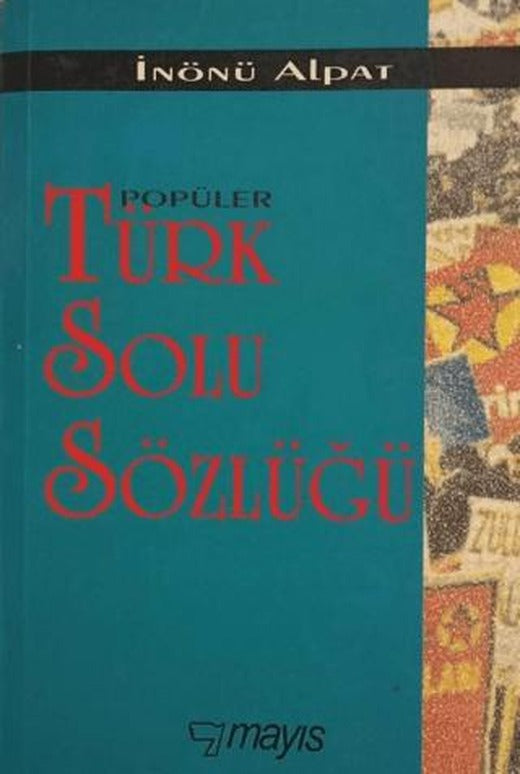 Popüler Türk Solu Sözlüğü