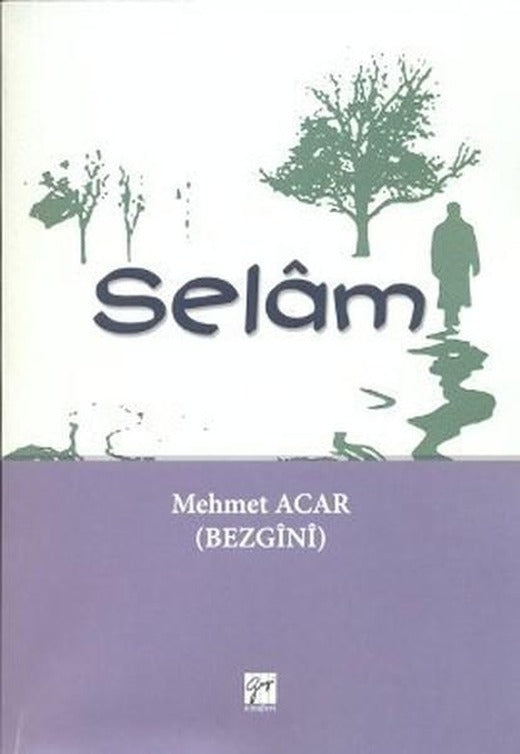 Selam | Gazi Kitabevi (İnce Kapak)