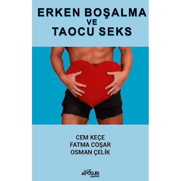 Erken Boşalma ve Taocu Seks | Pusula Yayınevi - Ankara (İnce Kapak)