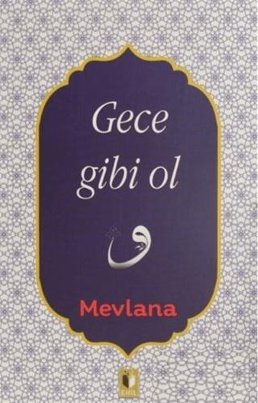 Gece Gibi Ol