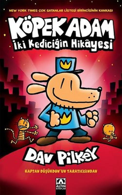 Köpek Adam 3 - İki Kediciğin Hikayesi | Altın Kitaplar
