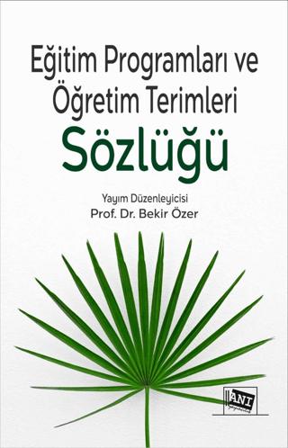 Eğitim Programları ve Öğretim Terimleri Sözlüğü | Anı Yayıncılık (Ciltsiz)  - Resim 1