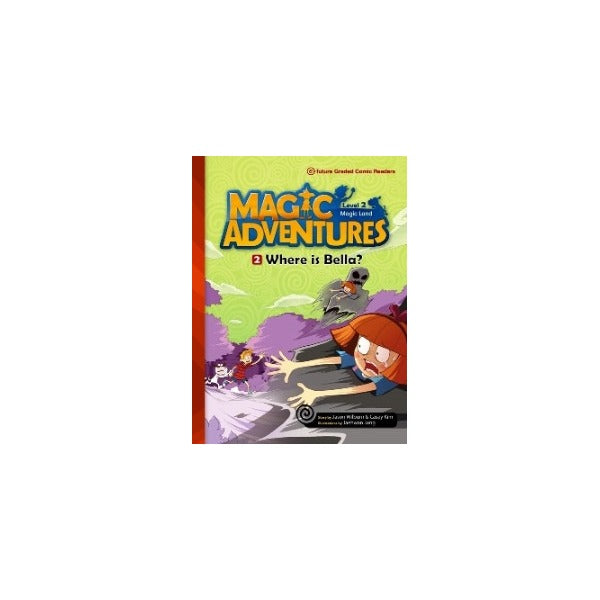 Magic Adventures - 2 : Where is Bella? - Level 2