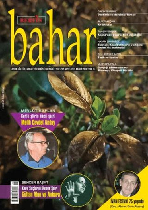 Berfin Bahar Aylık Kültür Sanat ve Edebiyat Dergisi Sayı: 321 Kasım 2024 | Berfin Bahar Dergisi (Ciltsiz)