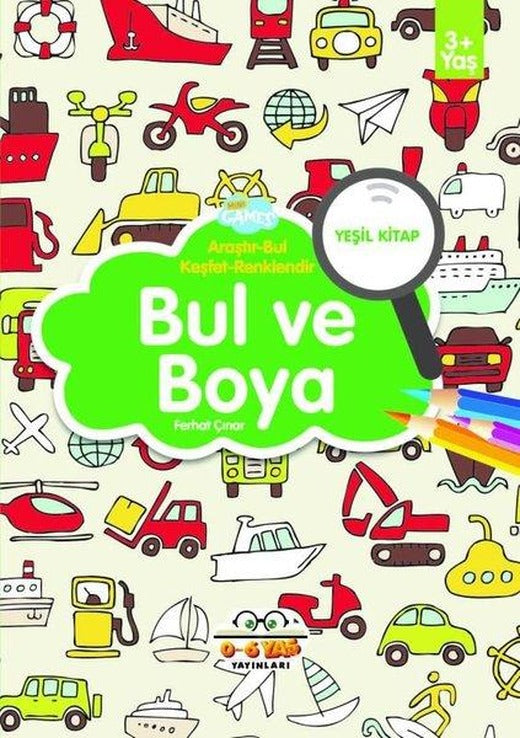 Bul ve Boya - Yeşil Kitap | 0-6 Yaş Yayınları (İnce Kapak)