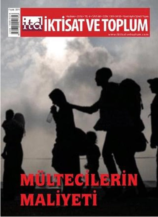 İktisat ve Toplum Dergisi Sayı: 68 | İktisat ve Toplum Dergisi (Ciltsiz)