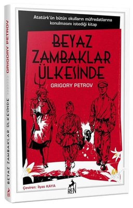 Beyaz Zambaklar Ülkesinde | Ren Kitap