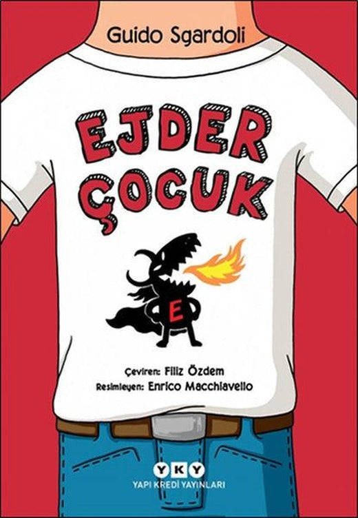 Ejder Çocuk | Yapı Kredi Yayınları (İnce Kapak)