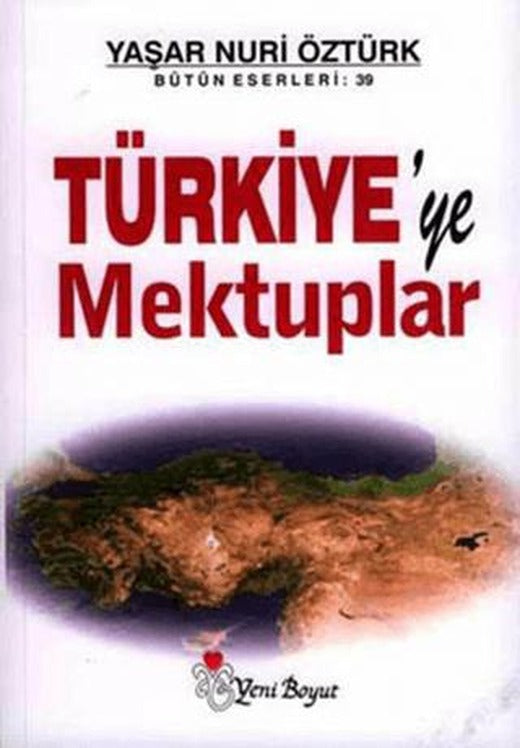Türkiye’ye Mektuplar