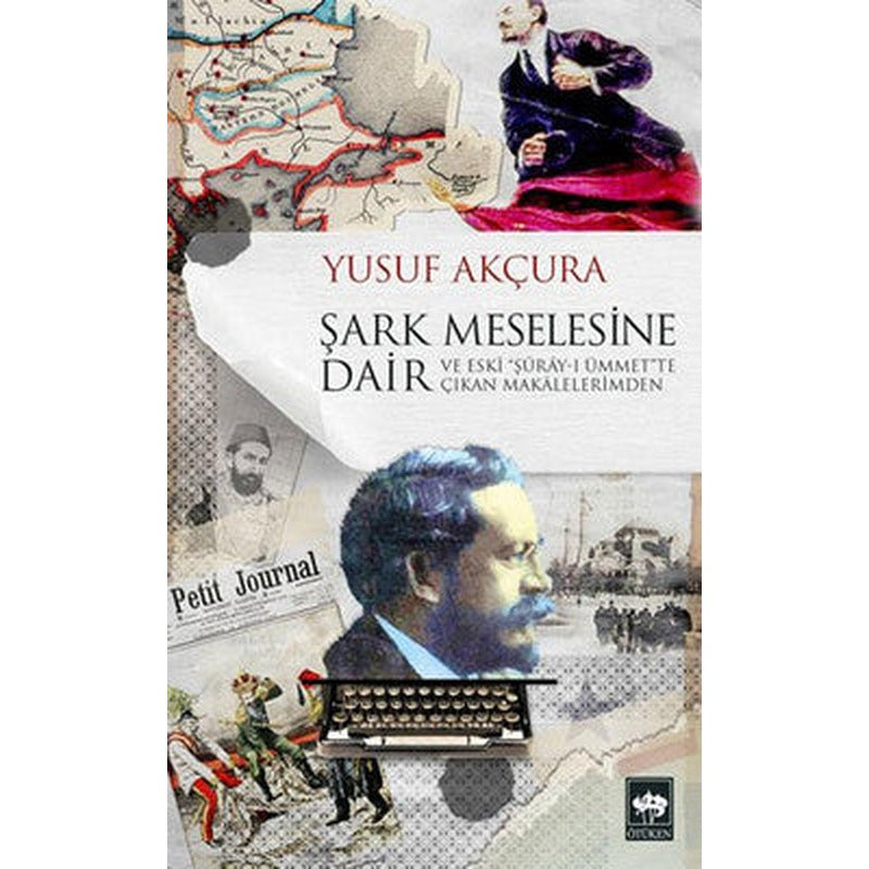 Şark Meselesine Dair | Ötüken Neşriyat