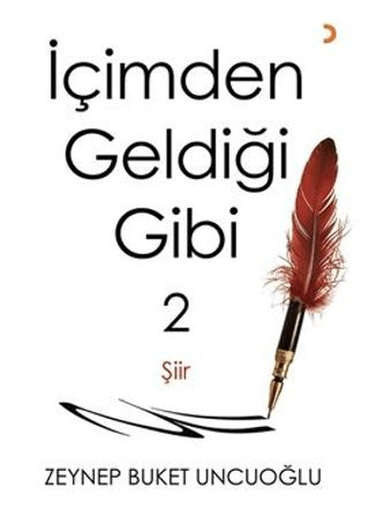 İçimden Geldiği Gibi – 2